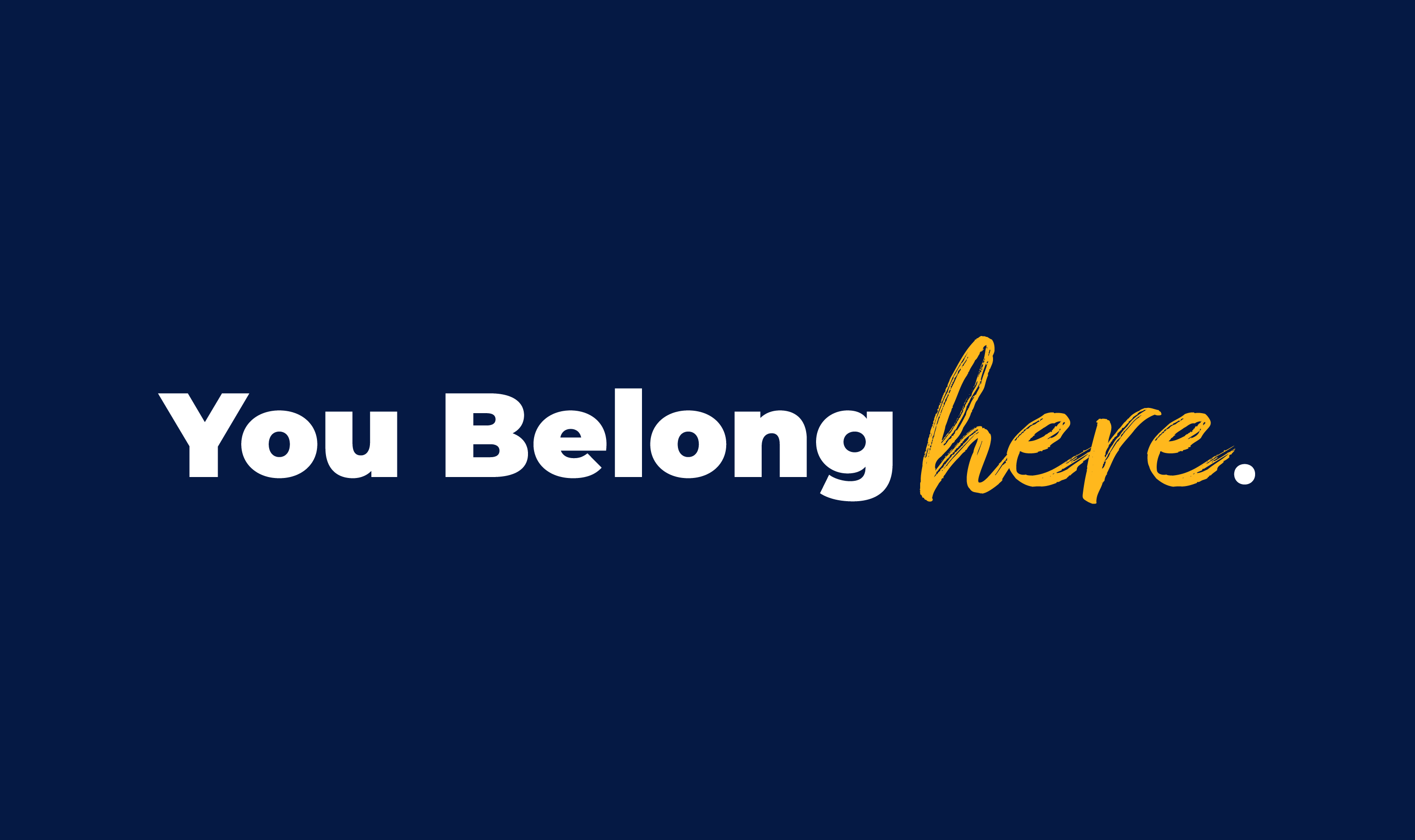 you belong here